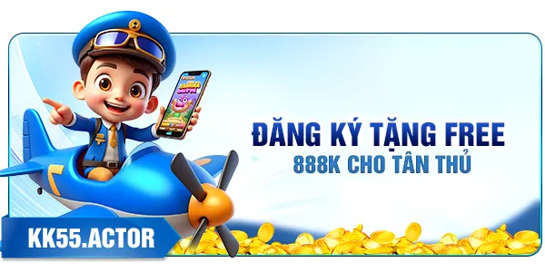 đăng ký tặng free 888k cho tân thủ